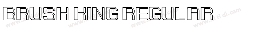 Brush King Regular字体转换